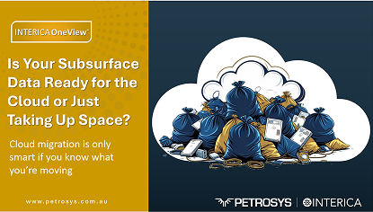Is Your Subsurface Data Ready for the Cloud or Just Taking Up Space?